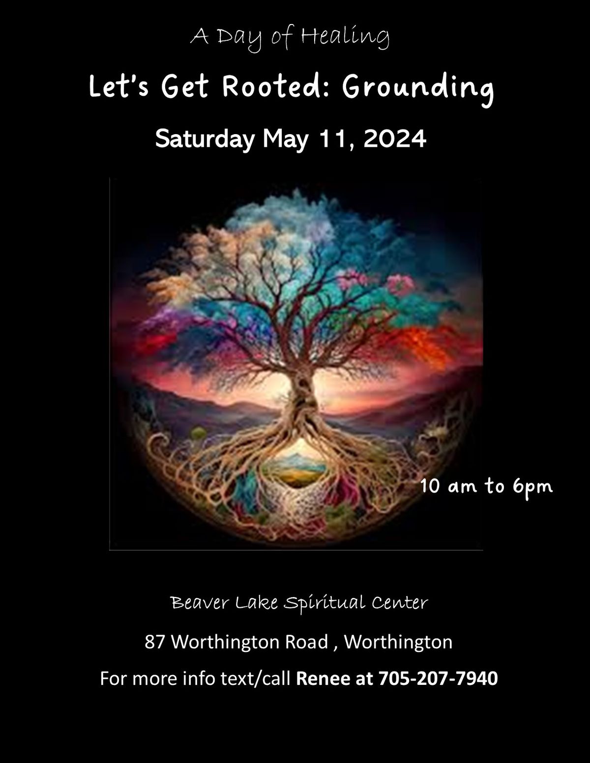 A Day of Healing "Let's Get Rooted"