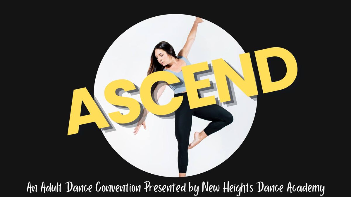ASCEND: An Adults Only Dance Convention