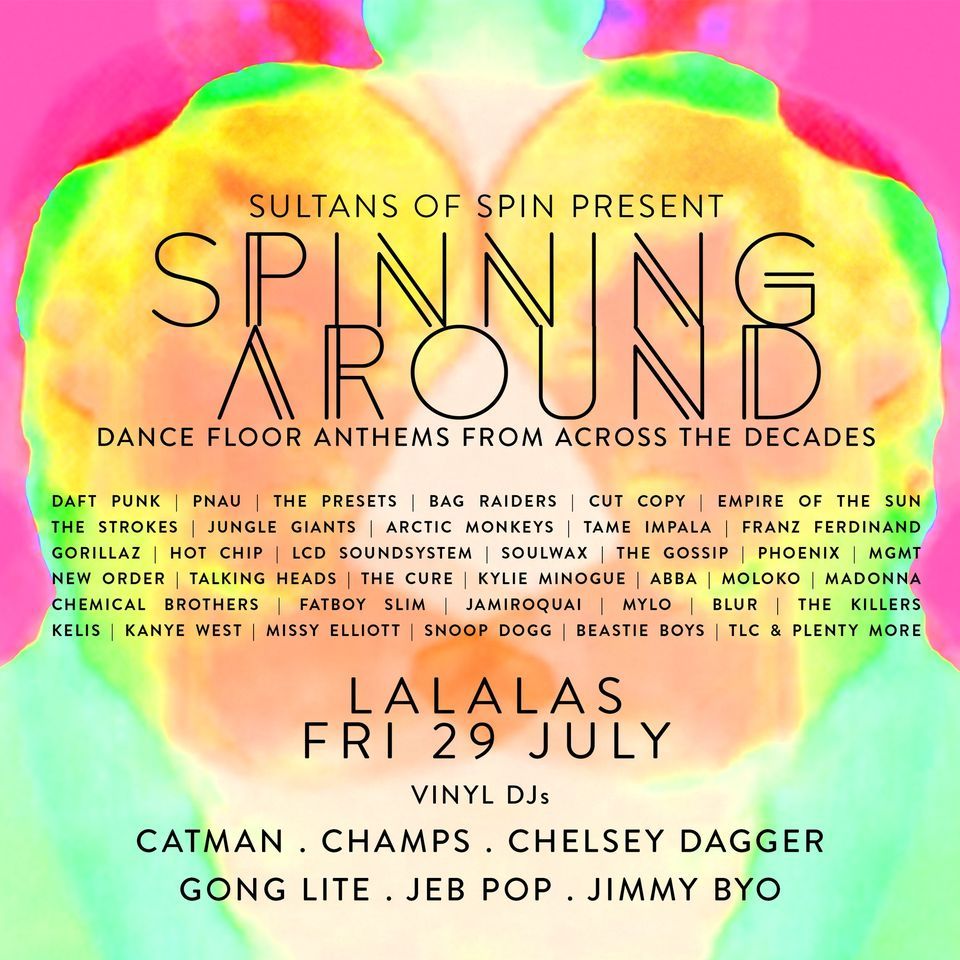 Spinning Around Dance Floor Anthems From Across The Decades, La La La