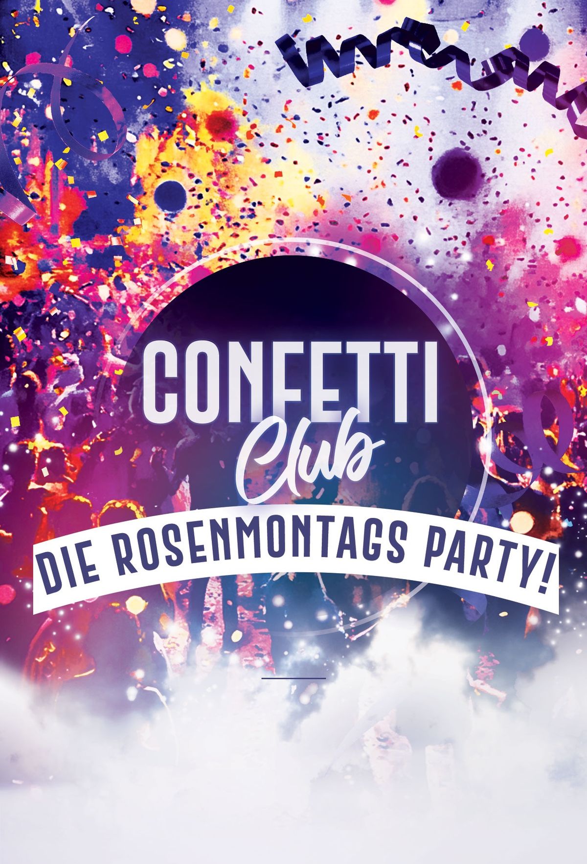 Confetti Club - Die Rosenmontagsparty