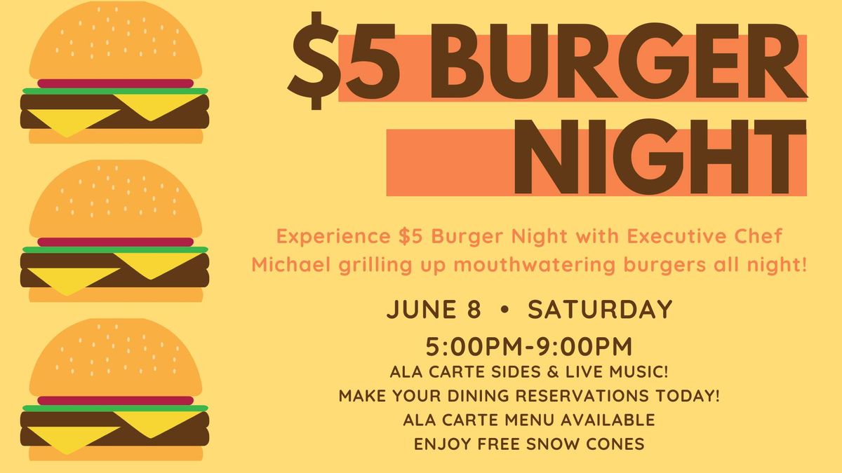 $5 Burger Night
