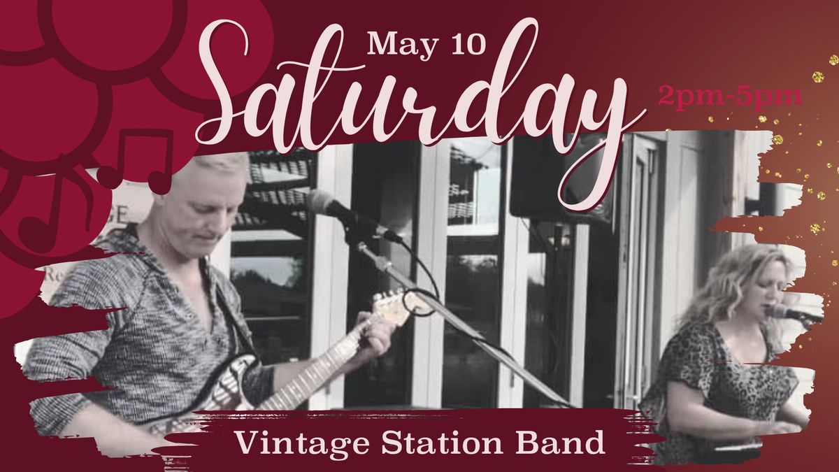 Live Music by Vintage Station Band