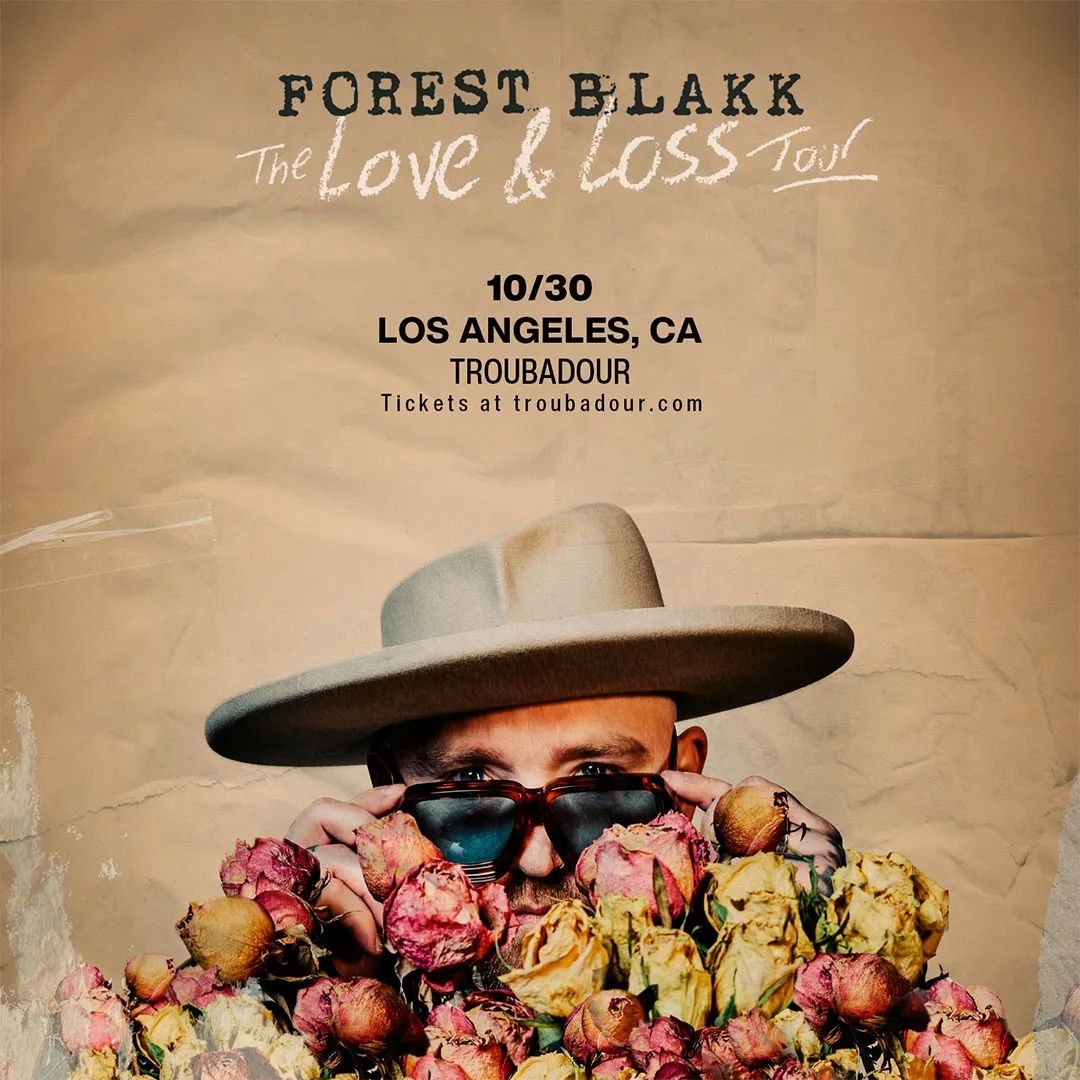 Forest Blakk w\/ Mergui at Troubadour