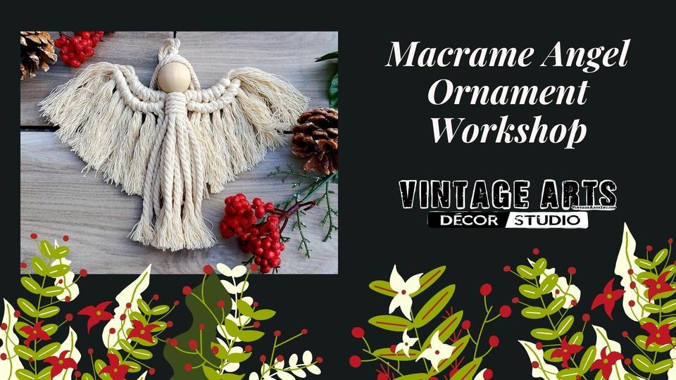 Macrame Angel Ornament Workshop