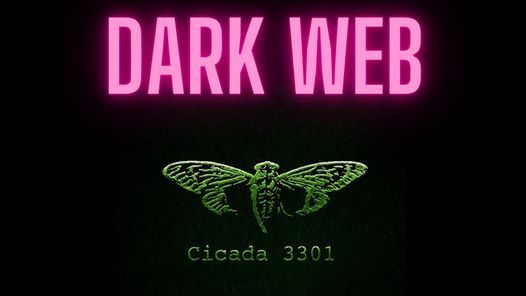 Dark Web Cicada 3301 Times Square Cinema Tyler 12 March To 19 March