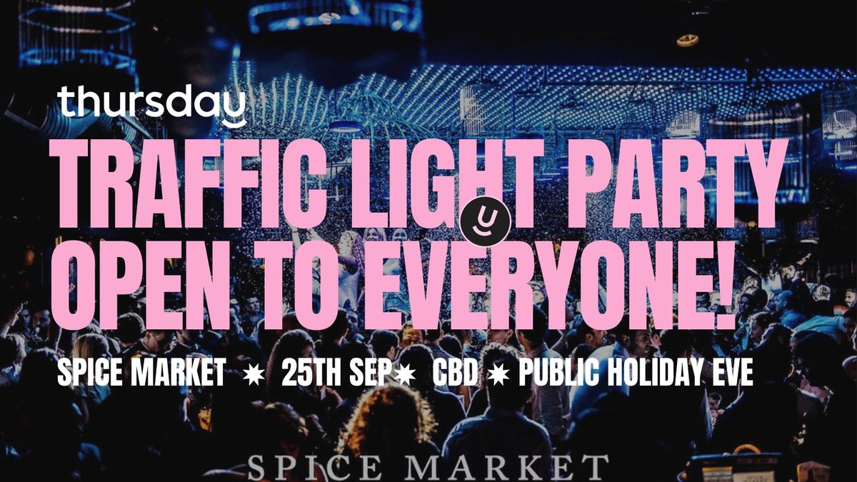 Friday | Traffic Light Party | Melbourne CBD