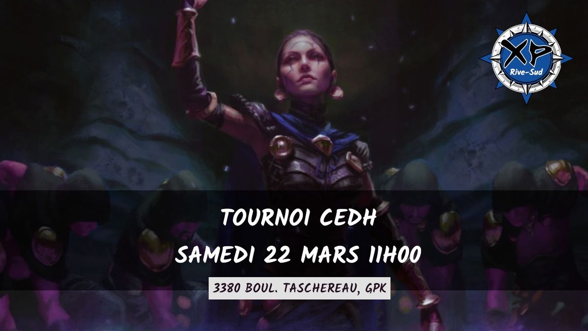 TOURNOI CEDH - XP RS - PROXY: 5 AU CHOIX + RL - 22 MARS 11H00