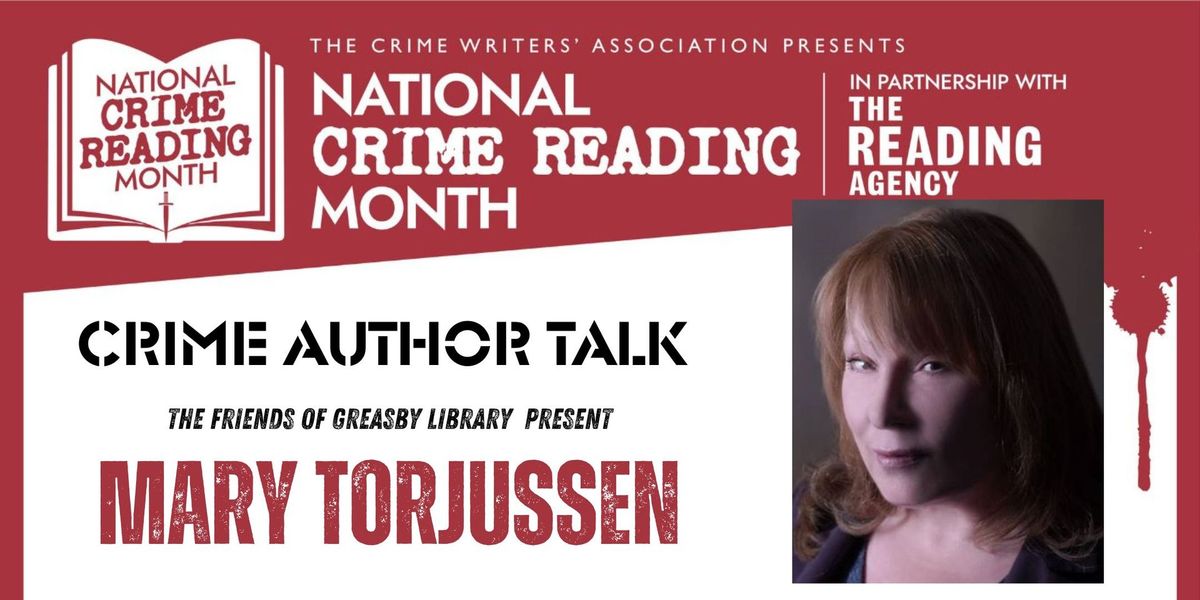 Mary Torjussen - National Crime Reading Month Author Talk