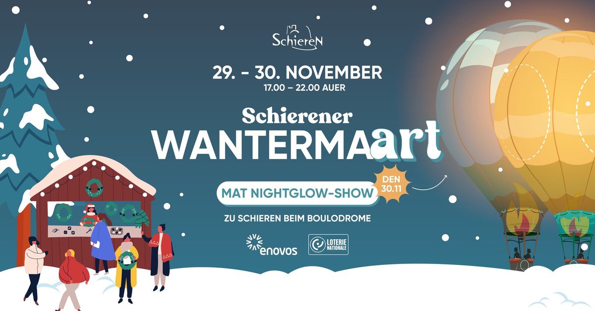 Wantermaart zu Schieren mat Nightglow-Show