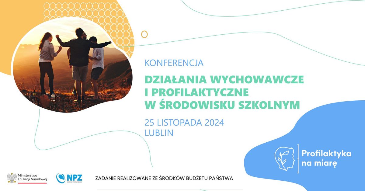 Konferencja podsumowuj\u0105ca projekt PNM: Dzia\u0142ania wychowawcze i profilaktyczne w \u015brodowisku szkolnym