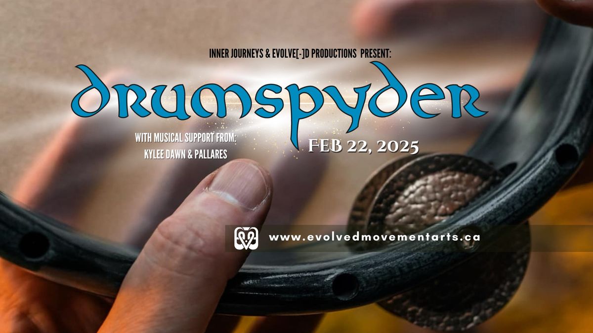 Inner Journeys presents DRUMSPYDER - Feb 22nd