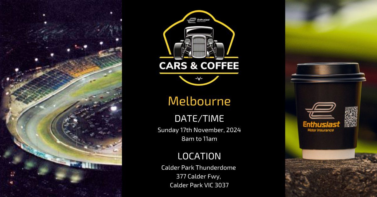 Cars & Coffee Calder Park - Thunderdome