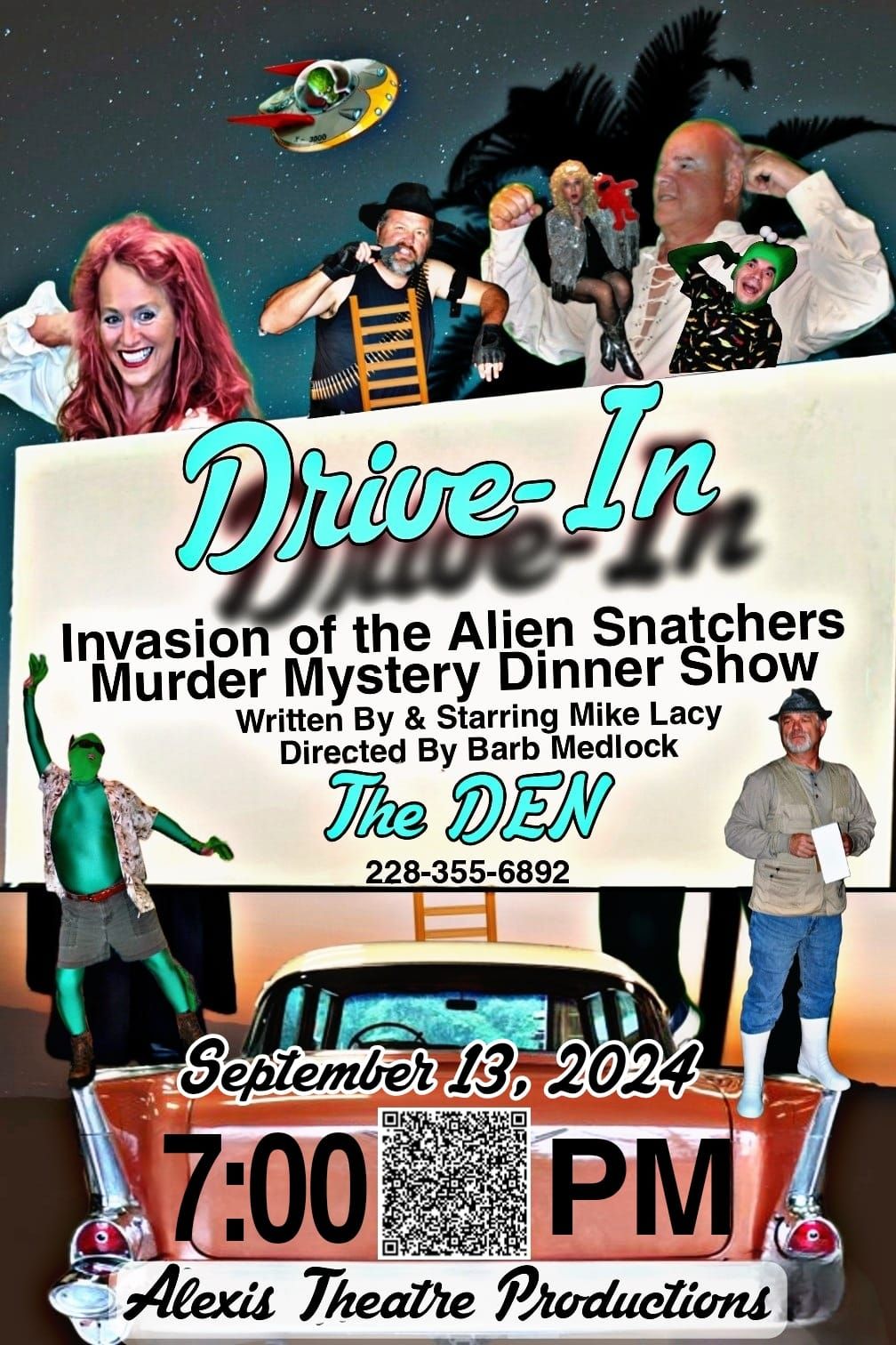 Invasion of the Alien Snatchers Murder Mystery Dinner Show 9\/13 The DEN