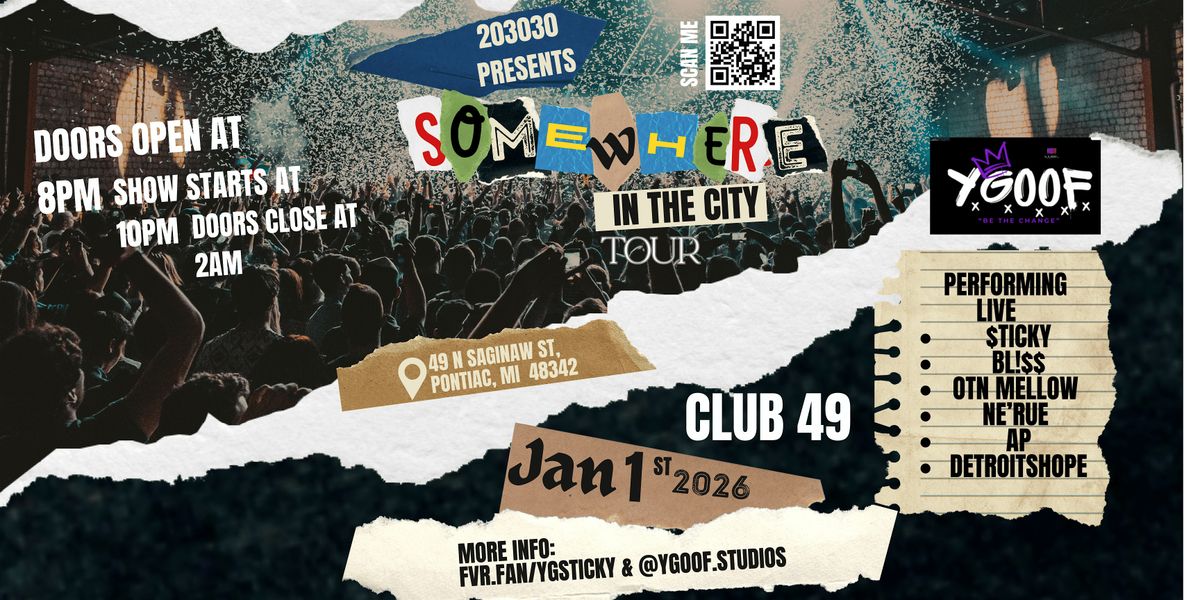 SOMEWHERE IN THE CITY TOUR