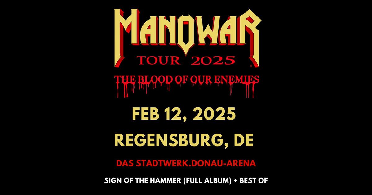 \u201cThe Blood Of Our Enemies\u201d Tour 2025 - Sign Of The Hammer (full album) + Best Of