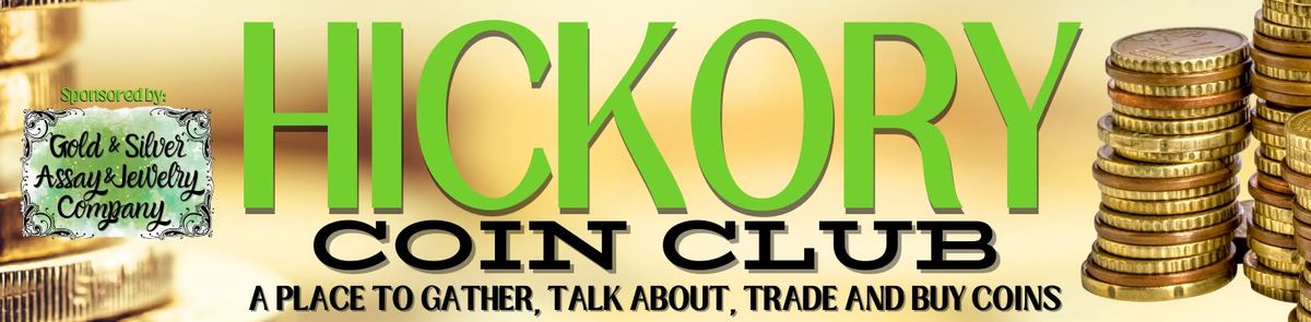 Hickory Coin Club Meeting