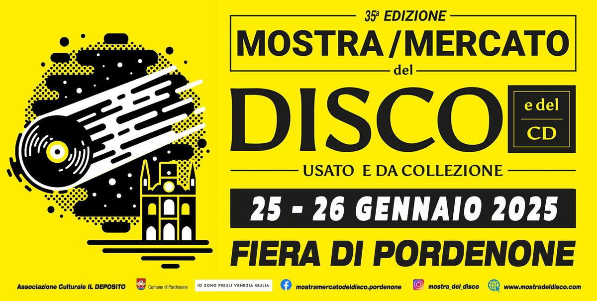 35^ Mostra mercato del Disco di Pordenone e del F.V.G.