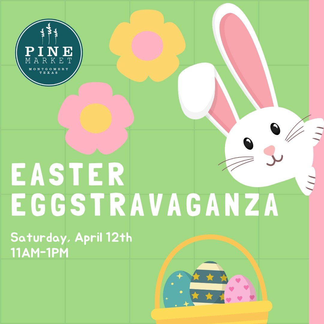 Easter Eggstravaganza