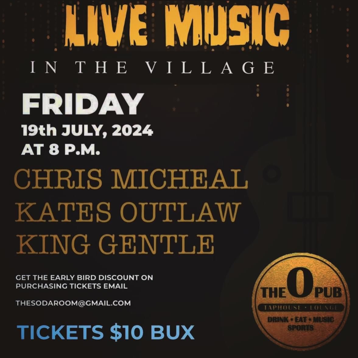 Chris Micheal, Kates Outlaw, King Gentle Live at Osborne Taphouse!
