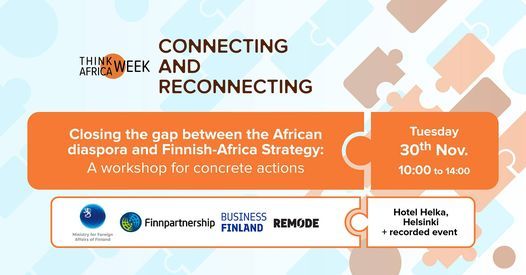 #TAWeek21: Closing the gap between the African diaspora and Finnish-Africa strategy: A workshop ...