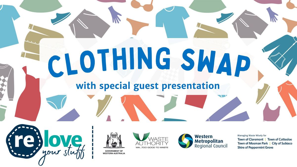 Clothing Swap with guest presentation