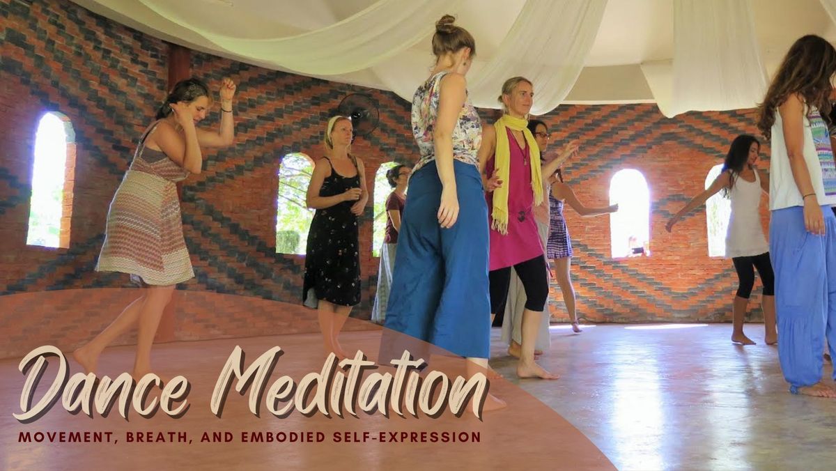 Dance Meditation: Movement, Breath, and Embodied Self-Expression