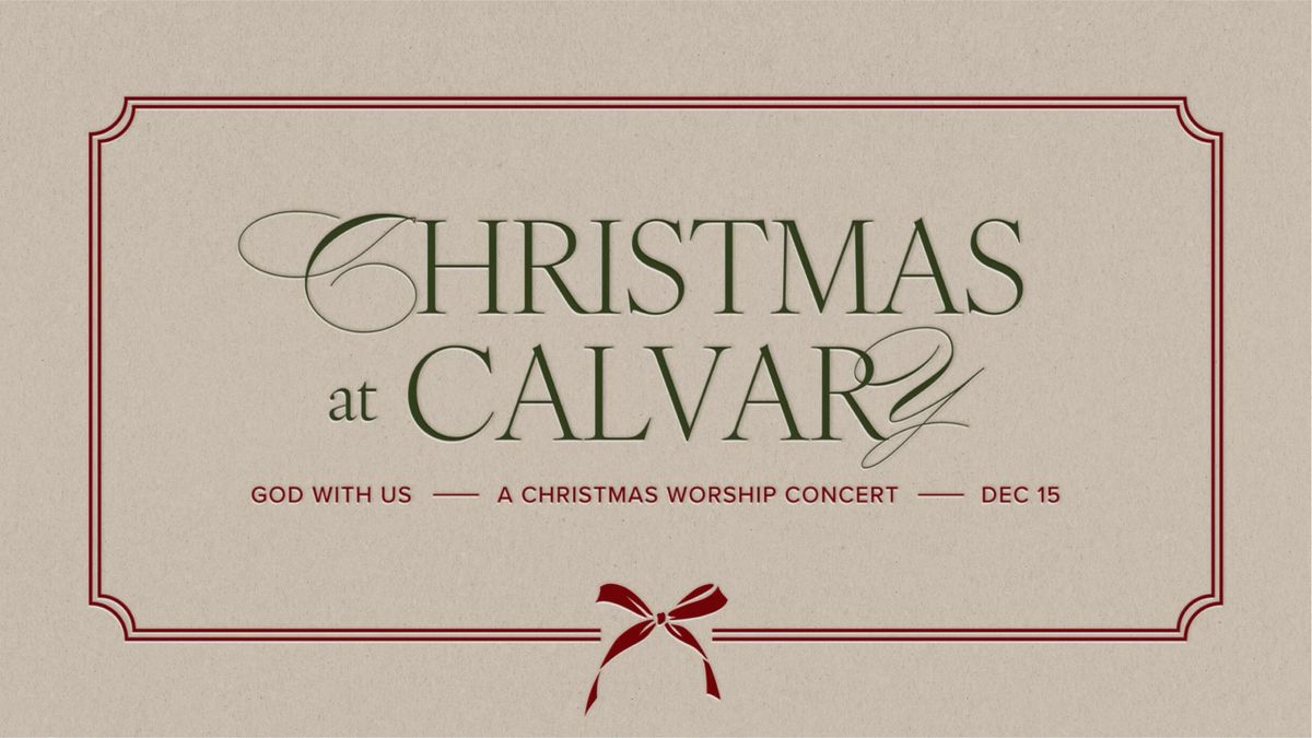 Christmas at Calvary