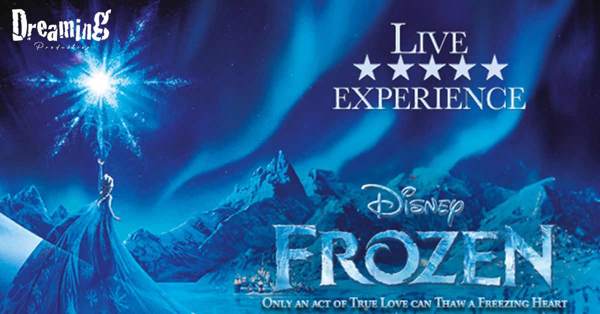 Frozen Live Experience - 8 Dicembre - EcoTeatro Milano