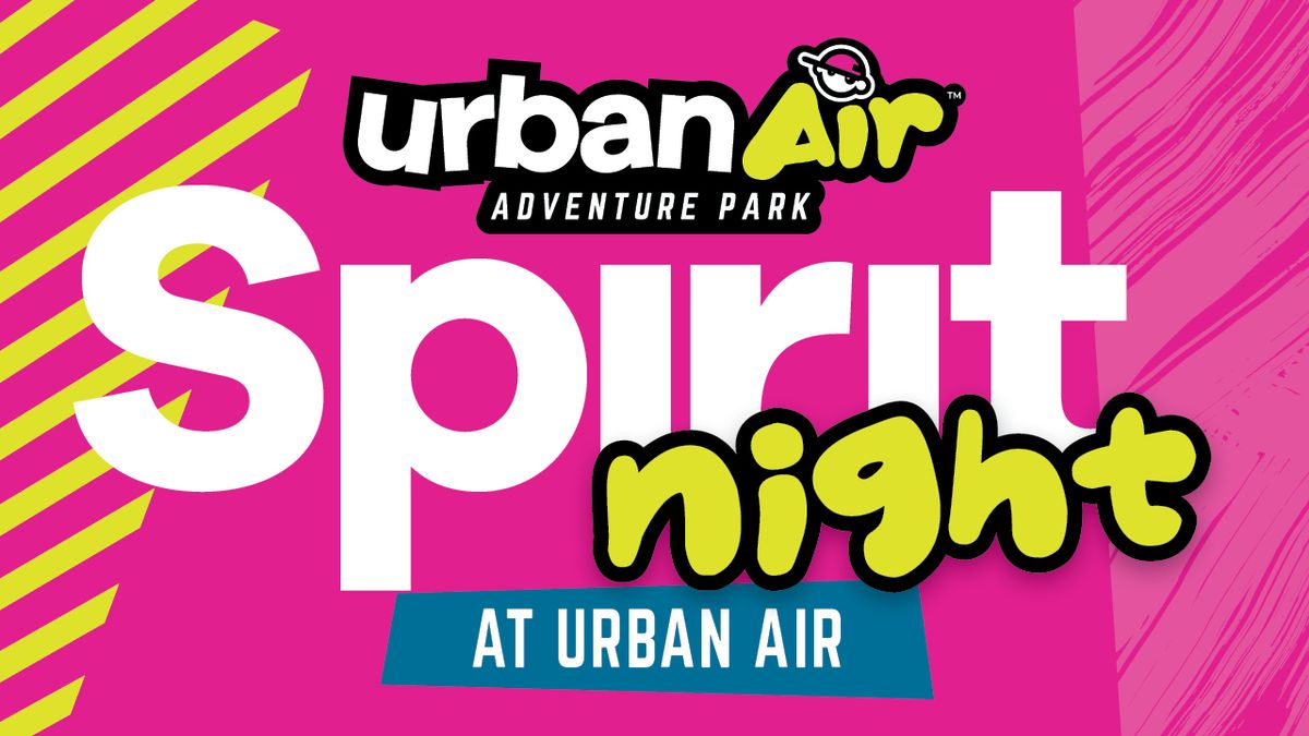 MTMS Urban Air Spirit Night