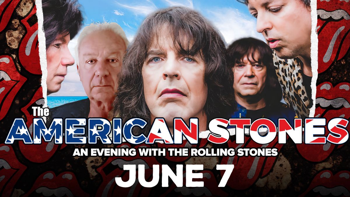 The American Stones A Tribute To The Rolling Stones