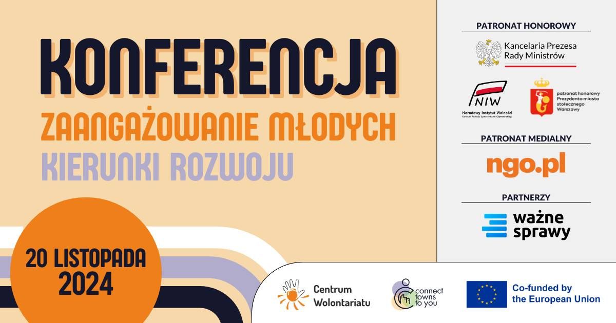 [KONFERENCJA] Zaanga\u017cowanie m\u0142odych - Kierunki rozwoju