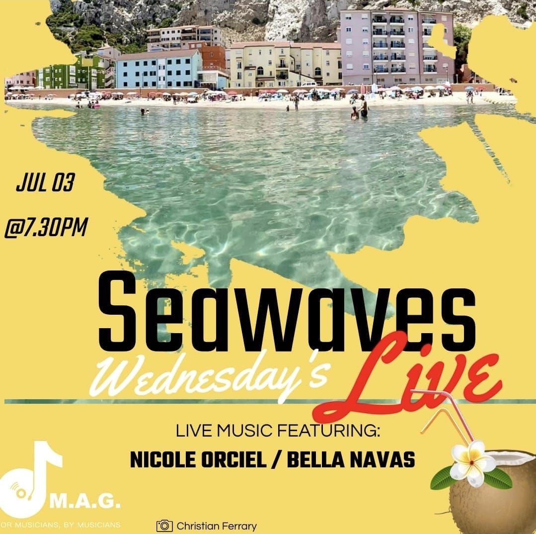 Nicole Orciel \/ Bella Navas LIVE @ Seawaves (Caleta)