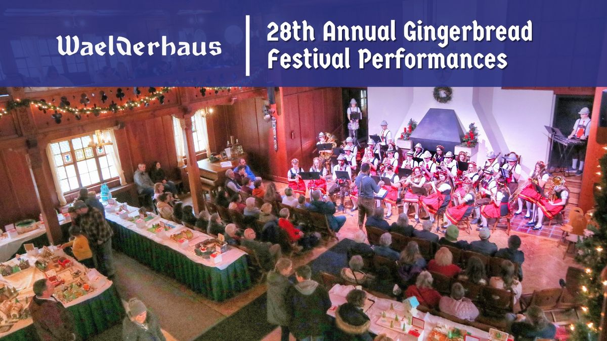 Performances at the 28th Annual Gingerbread Festival