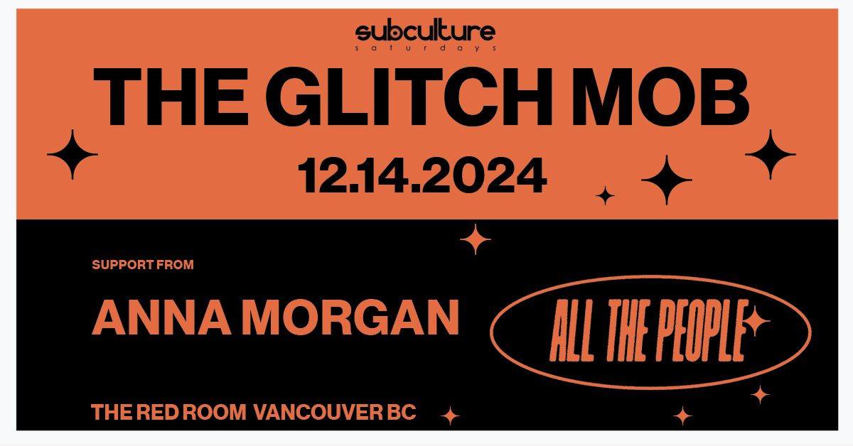 The Glitch Mob at SUBculture Saturdays