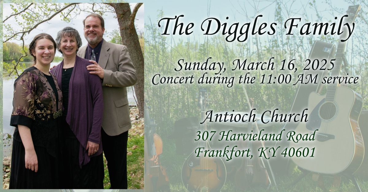 The Diggles Family in Concert at Antioch Church, Frankfort, KY