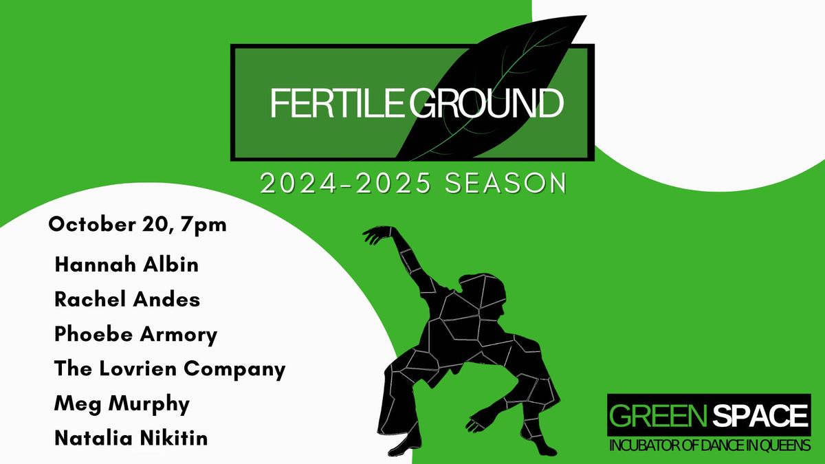 Fertile Ground New Works Showcase: October 20