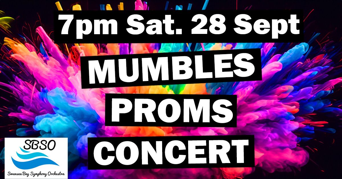 Mumbles Proms Concert with the Swansea Bay Symphony Orchestra