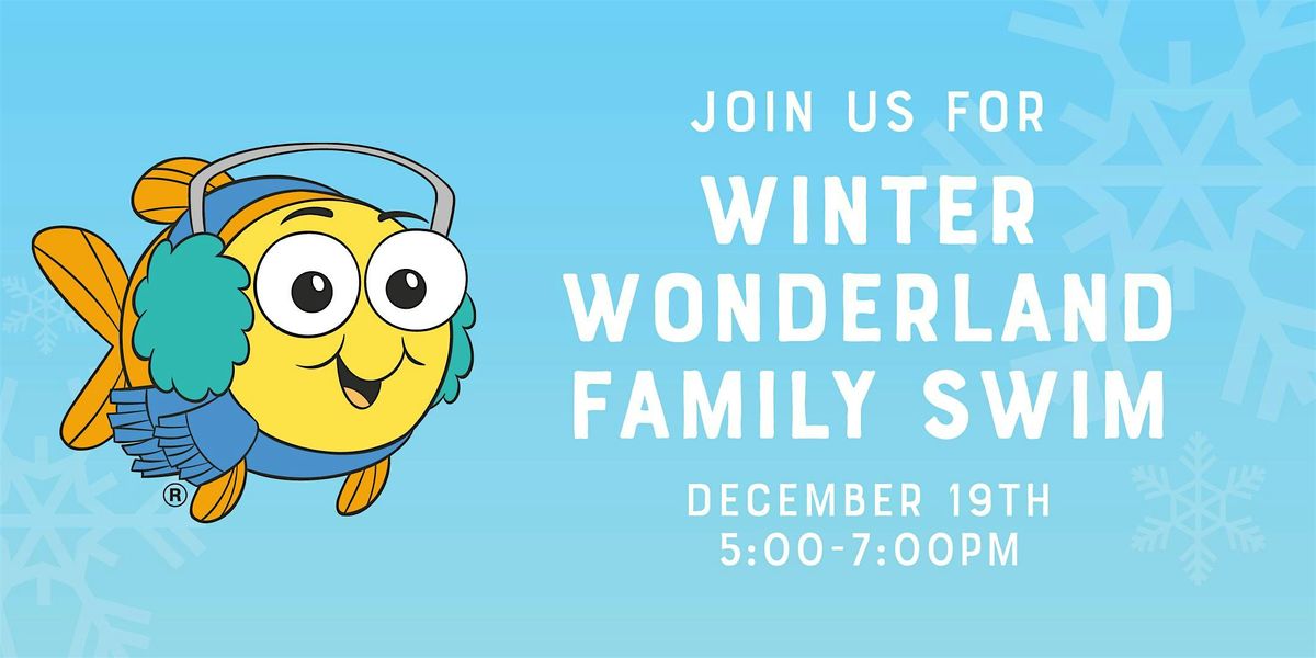 Winter Wonderland Family Swim