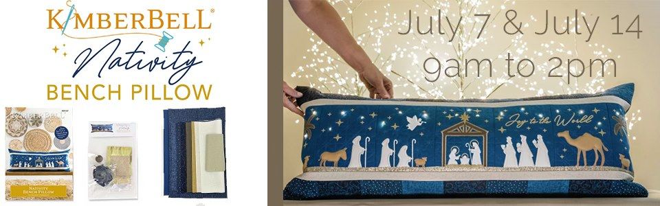 Kimberbell Nativity Scene Bench Pillow Class In-Store or Virtual