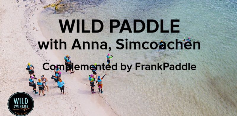 WILD Swimrun Paddle Course with Coach Anna, powered by Frank Paddle.