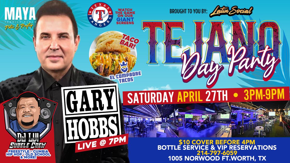 Tejano Day Party with Gary Hobbs