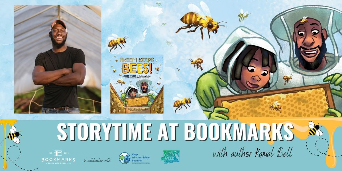 Bookmarks Storytime: Featuring Kamal Bell and his book Akeem Keeps the Bees