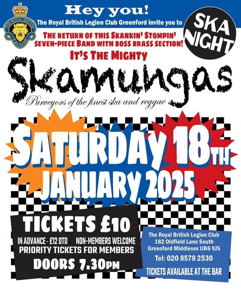 Skamungas at Greenford Royal British Legion