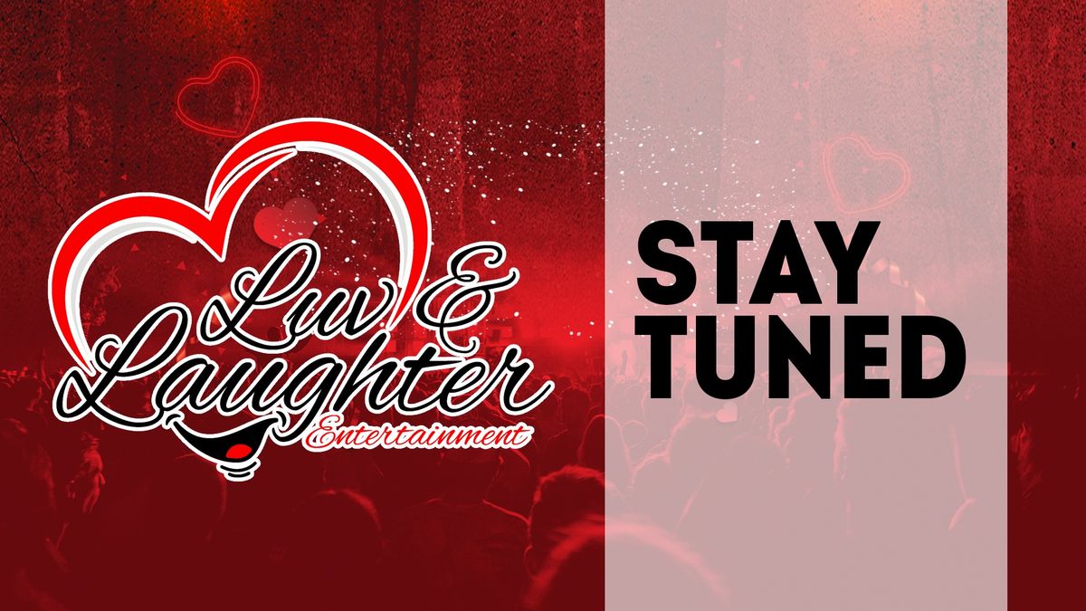 Luv & Laughter Valentine\u2019s Concert 