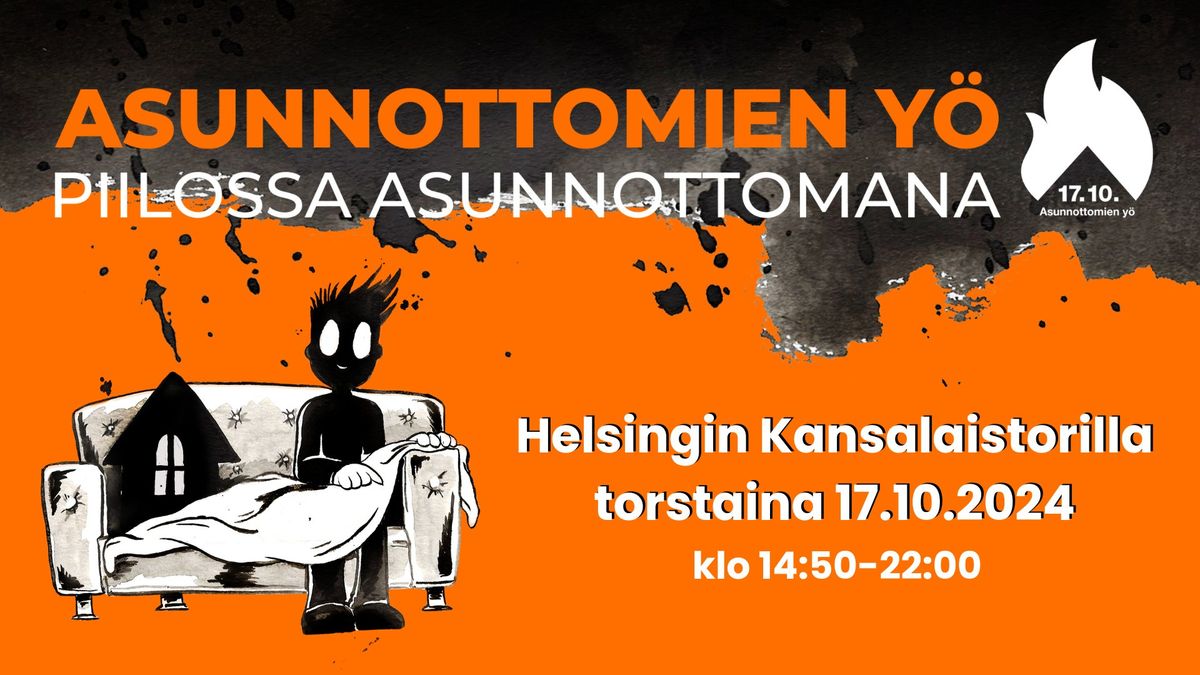 ASUNNOTTOMIEN Y\u00d6 17.10.2024 P\u00c4\u00c4TAPAHTUMA HELSINGIN KANSALAISTORILLA