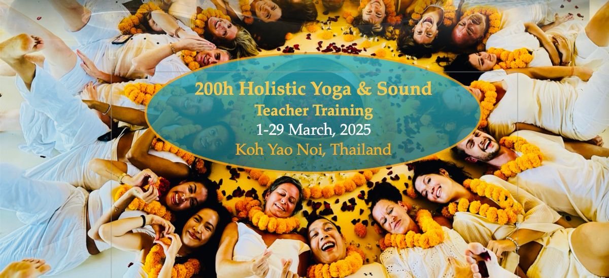 200h Holistic Yoga & Sound Teacher Training