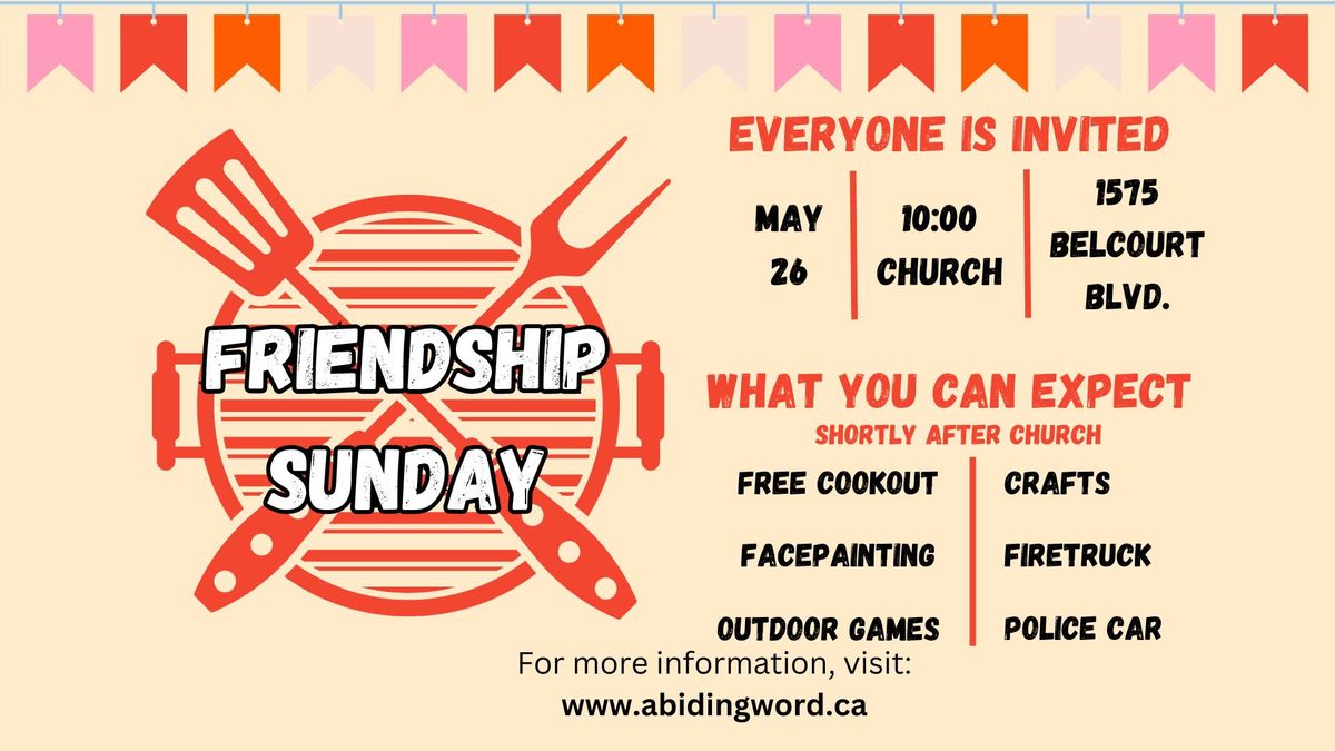 Friendship Sunday (Community Cookout)