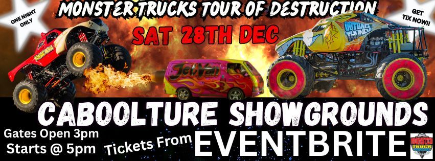 Monster Trucks Tour of Destruction Caboolture Showgrounds