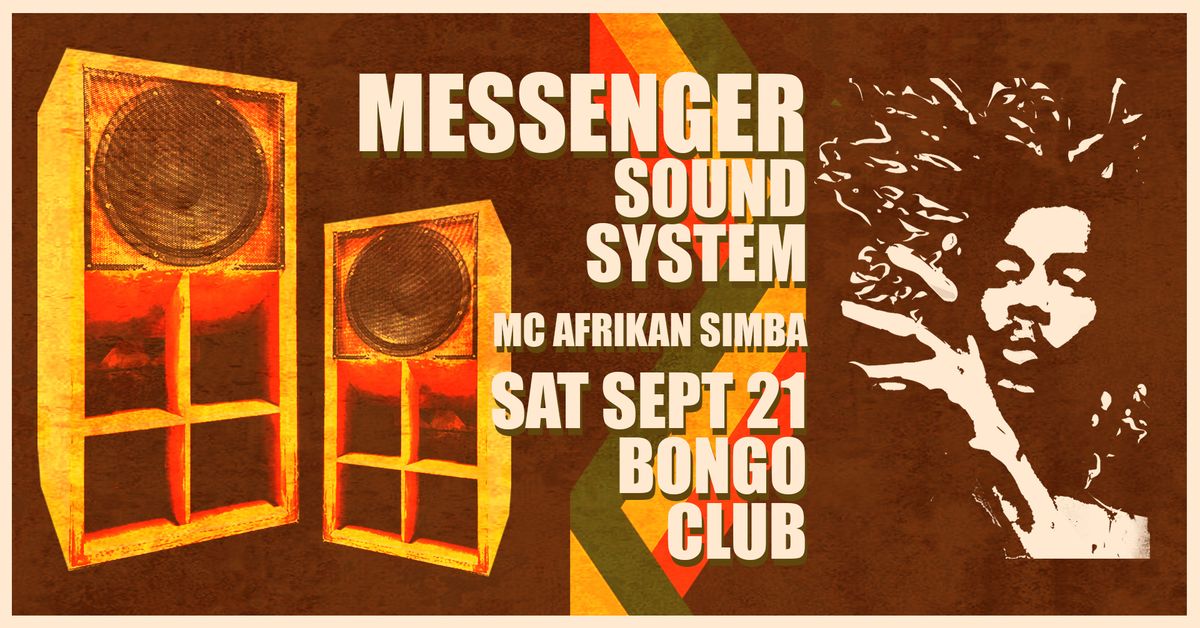 Messenger Sound System feat MC Afrikan Simba