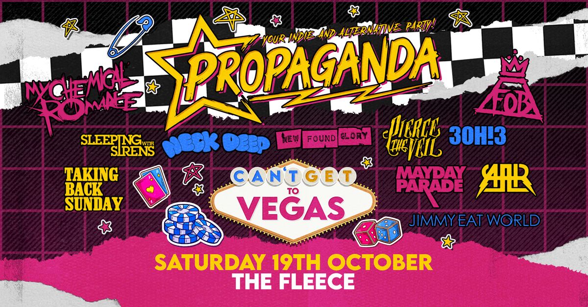 Propaganda Bristol - Can't Get To Vegas Party!